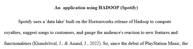 Given the dominance of Hadoop that processes large scale, batch-style historical analysis, and NoSQL that serves multi-structured data